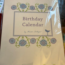 Load image into Gallery viewer, BIRTHDAY CALENDAR
