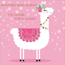 Load image into Gallery viewer, Another year older? Llama
