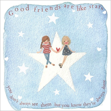 Load image into Gallery viewer, GOOD FRIENDS ARE LIKE STARS
